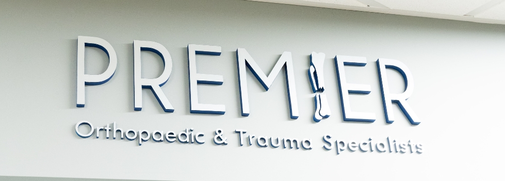  PREMIER Orthopaedic & Trauma Specialists Signage 